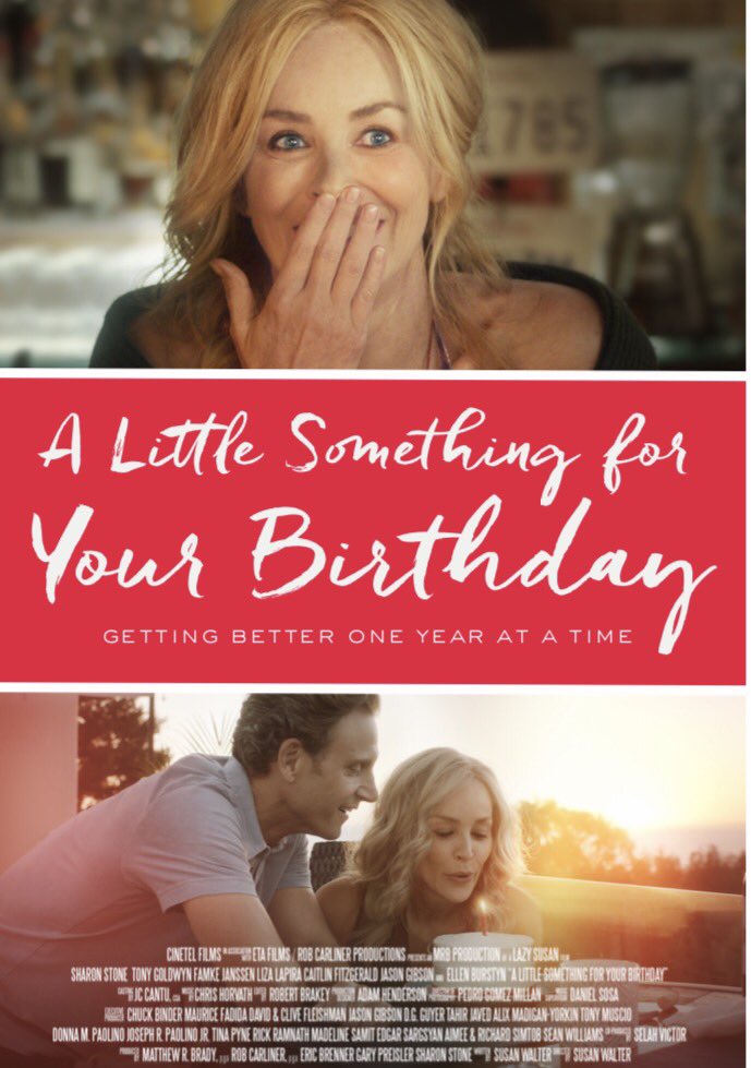 #ComingSoon #ALittleSomethingForYourBirthday #mustsee #SharonStone #TonyGoldwyn #FamkeJanssen #Ellen Burstyn #LizaLapira #JasonGibson