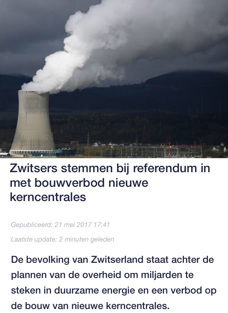 Ook Zwitserland in rijtje landen dat fossiele kernenergie verbiedt en volledig inzet op schone duurzame energie. Verstandige mensen daar!