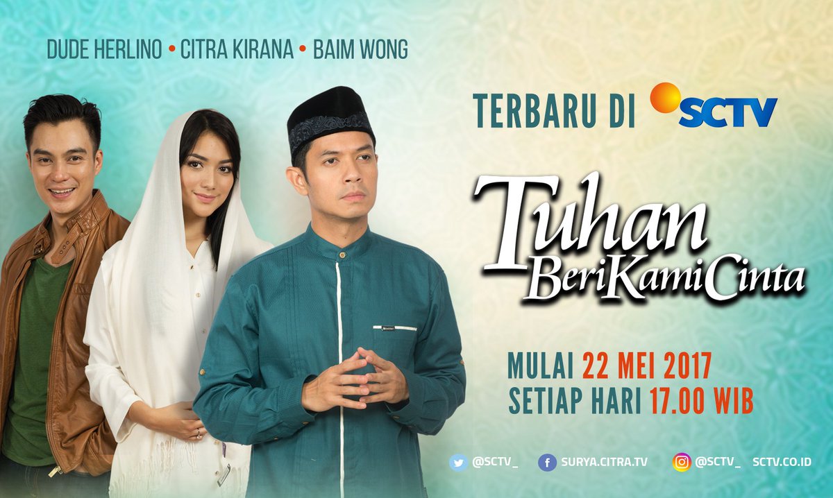 Sore ini! Saksikan sinetron religi terbaru #TuhanBeriKamiCinta bersama <a href="/dude2harlino/">dude harlino</a> <a href="/citraciki/">Citra Kirana</a> dan <a href="/baimwong27/">Baimwong</a> pkl 17.00 WIB