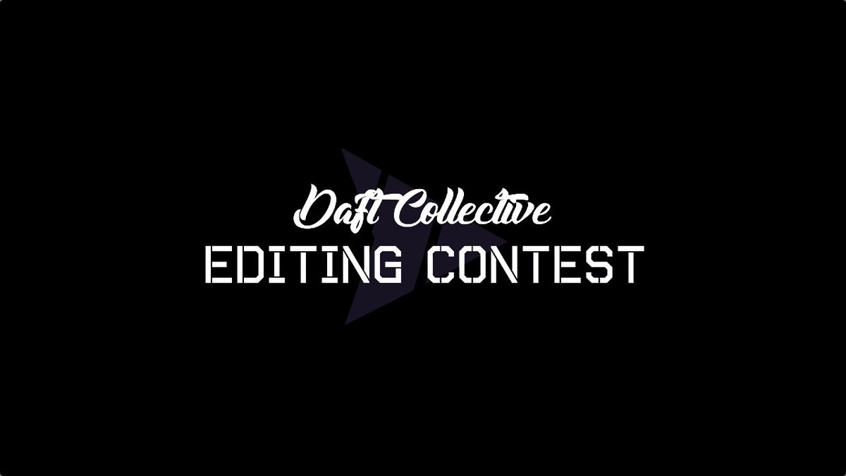 DaftCollective's tweet photo. We have officially released our first EDITING CONTEST! #DaftCollectiveEC

Watch here: https://t.co/ViBwsSTcah

Have fun everyone! https://t.co/FVrpDnPuQZ