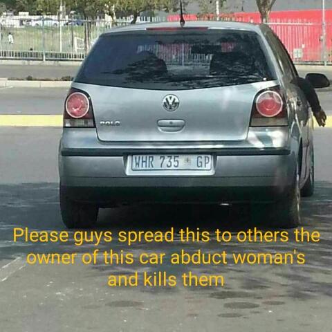 SamMolefe023's tweet photo. One of the cars that's been abducting women plz help spread the word..#saveASister

#BlackTwitter community https://t.co/diPviOEZdI