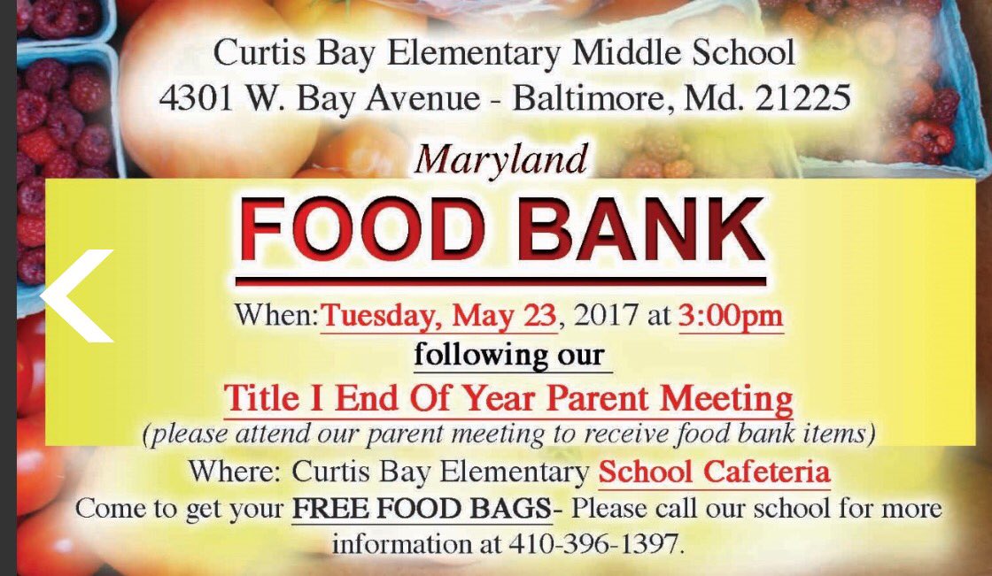 Attention Parents: Maryland Food Bank FREE FOOD GIVEAWAY for all parents that attend our 5/23 SPRING PARENT MEETING at 2pm!!