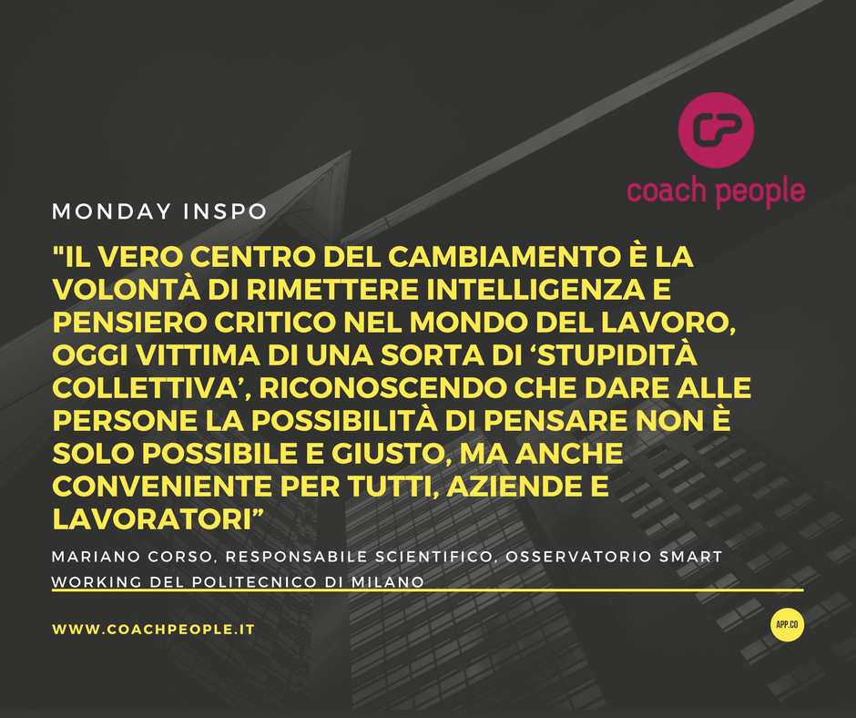 CP_coachpeople's tweet photo. #mondayinspo: #intelligenza e #pensierocritico per rilanciare il mercato del lavoro @marianocorso https://t.co/fWpA1WsdpI