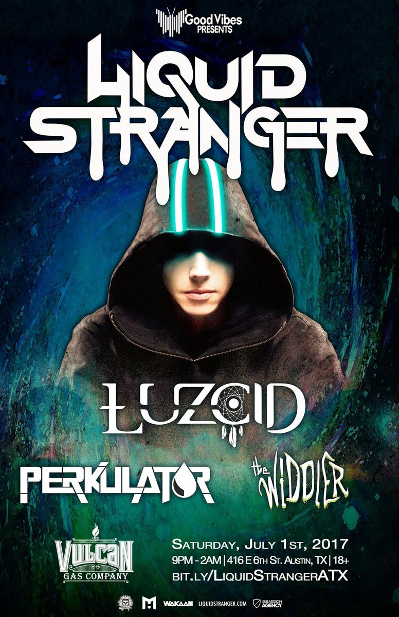 texasedmfam's tweet photo. Austin, Texas! How about a chance at 2 GA tickets to @LiquidStranger + a signed poster?

To enter:
·RETWEET
·FOLLOW @GoodVibesPrsnts and us! https://t.co/TtMpBzzCKd