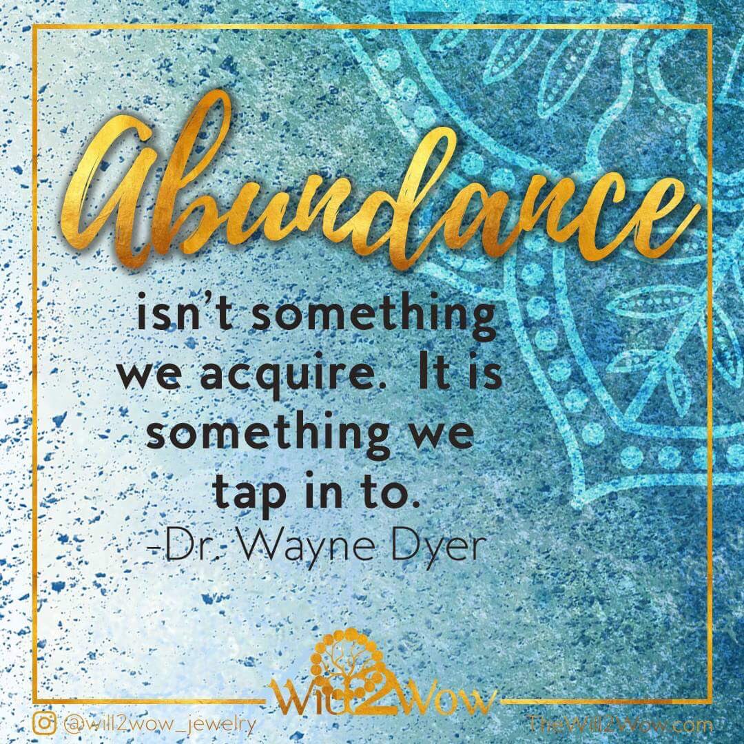 Abundance mindset! #abundance #wealthandprosperity #drwaynedyer