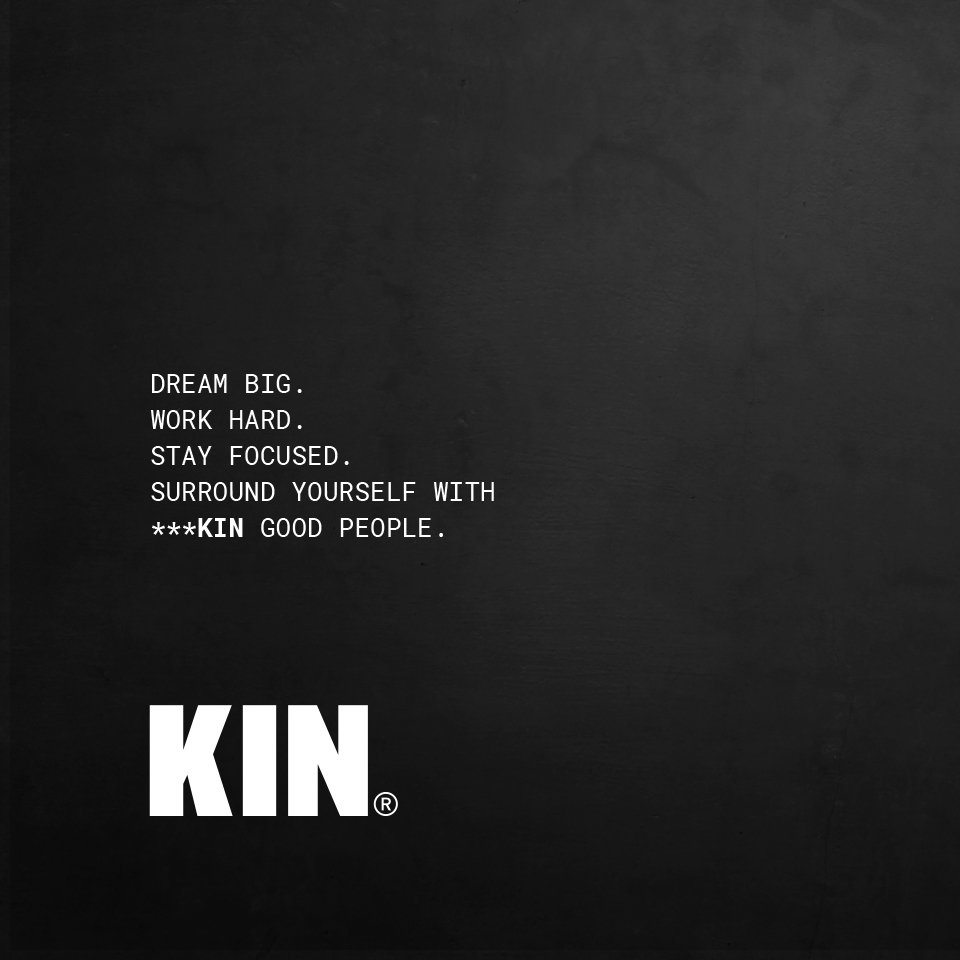 with_kin's tweet photo. Dream big. Work hard. Stay focused. Surround yourself with ***KIN good people. #colive #coliving #cowork #coworking #startup #entrepreneur https://t.co/zDn6FKmDhB