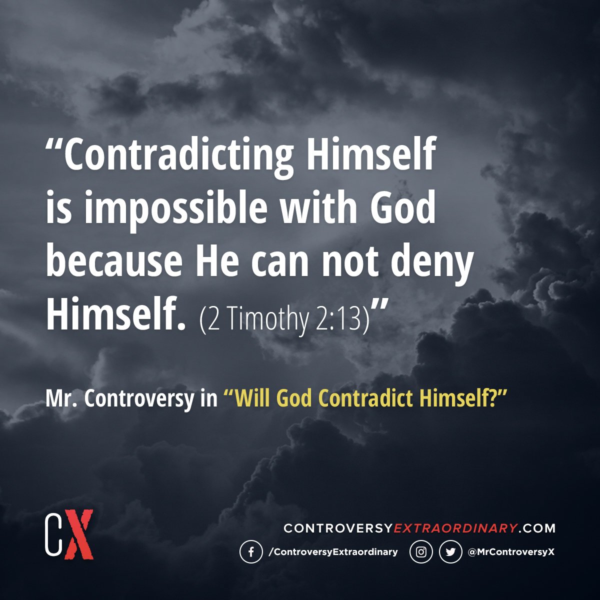 MrControversyX's tweet photo. Contradicting Himself is impossible with God because He can not deny Himself.

https://t.co/EKPiIwZvJV

#TheAbsoluteTruth https://t.co/bhA4K6RJxf