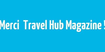 TravelhubmagFR  Bienvenue chez Le Jet !