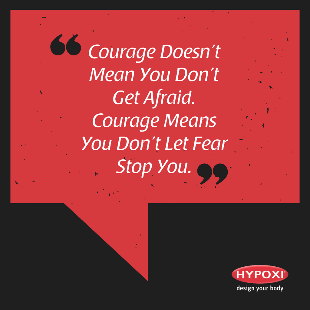 hypoxiIND's tweet photo. It's quite natural to be afraid. #Courage is how you deal with it. Be strong, stretch your limits, face the fear and move on. #HypoxiIndia https://t.co/IlG8uuOU1V