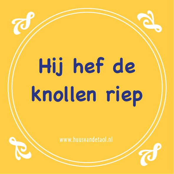 HuusvandeTaol's tweet photo. Hij hef de knollen riep #spreukvandeweek https://t.co/mkUw89MbVE