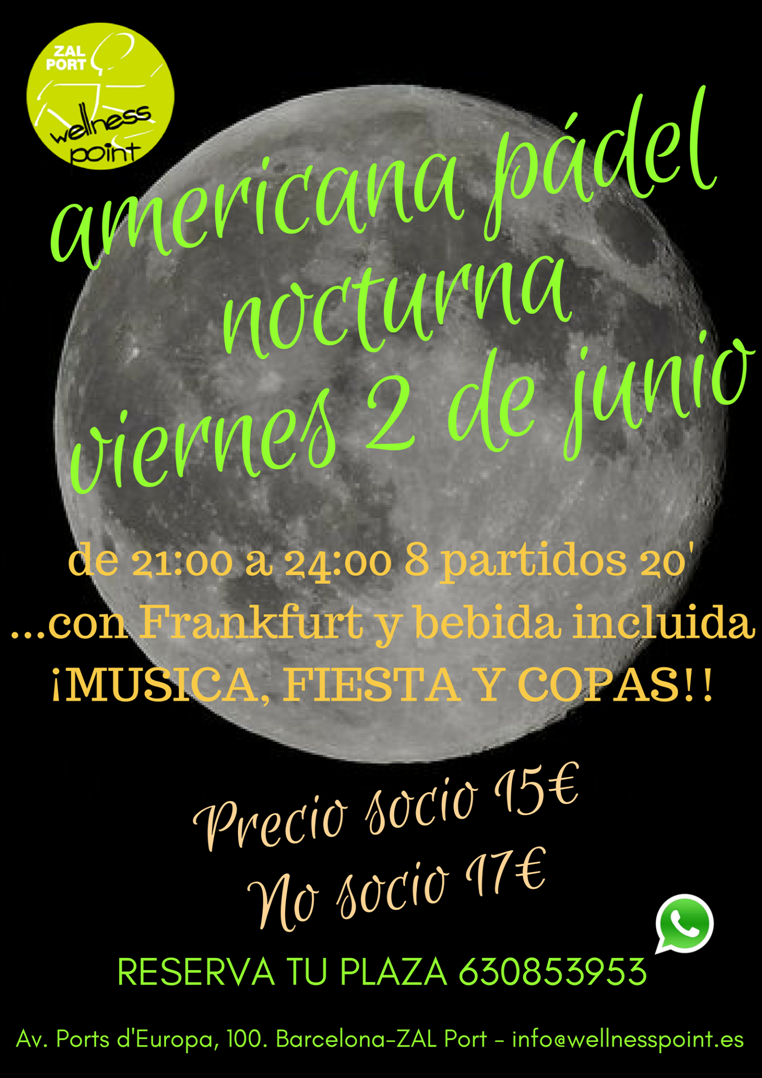ZALportBCN's tweet photo. El @WELLNESS_ZAL organitza una americana de #pàdel nocturna amb 8 partits el divendres 2 de juny. Reserves via whatsapp al 630 85 39 53. https://t.co/GvgRcYuM16