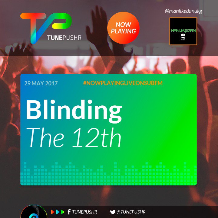 manlikedanukg's tweet photo. #NowPlaying Live on Sub.FM @blindingHQ - The 12th - via @TunePushr https://t.co/ahWrzYUAyW