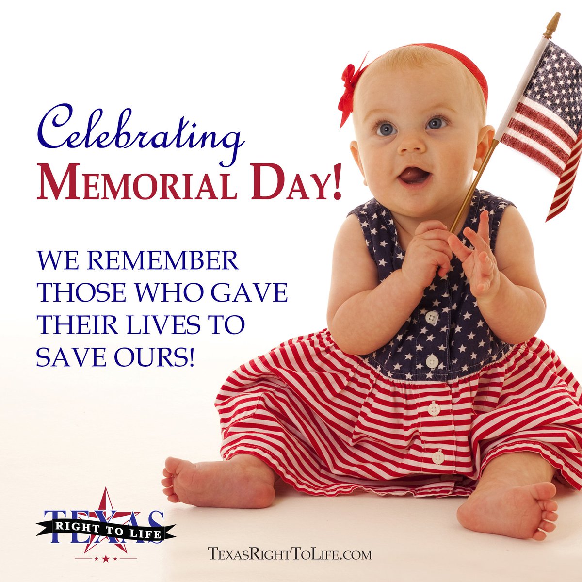 TXRightToLife's tweet photo. Wishing you a happy Memorial Day filled with pride, love and togetherness for your friends and family! #Veterans #ProLifeStrong https://t.co/FVJfU5lxb6