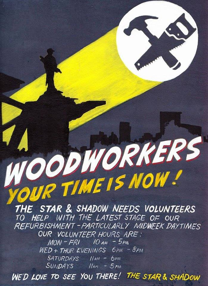 THIS IS A CALL OUT. The Venue walls are about to go up and we need help. NO SKILLS NECESSARY but enthusiasm a must!