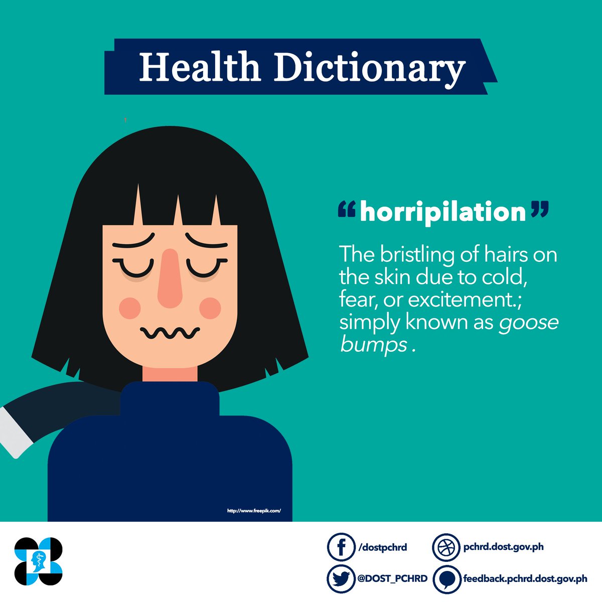 DOST_PCHRD's tweet photo. How to use: "When she told me that she loved me, I got horripilation." ;) #HealthDictionary https://t.co/ZbO0BUFYyz