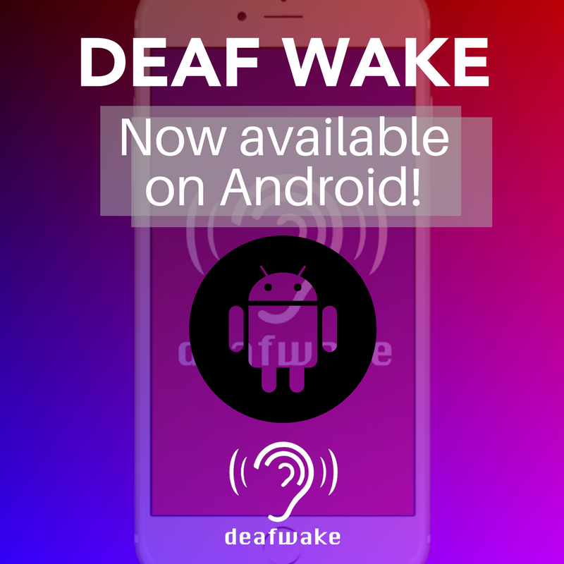 DeafWAKE's tweet photo. Have you heard the good news? Deaf Wake is available in the Google Play store now! 
Download 👉 https://t.co/sicaHToCjc

#Deaf #DeafWake https://t.co/NE0Ij8zqPj