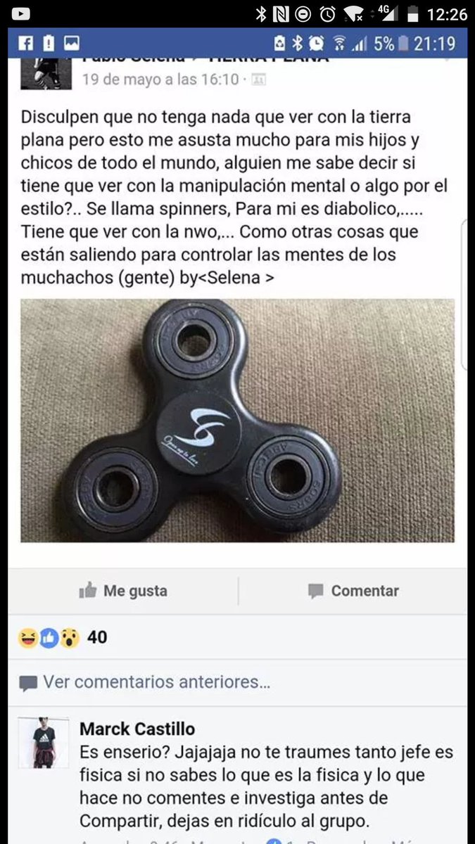 Disculpen que no tenga que ver con la tierra plana, pero esto me asusta mucho para mis hijos y los niños de todo el mundo. ¿Alguien me sabe decir si tiene que ver con la manipulación mental o algo? Se llama spinner, para mí es algo diabólico, tiene que ver con el nuevo orden mundial.Como otras cosas que están saliendo para controlar las mentes de los muchachos.