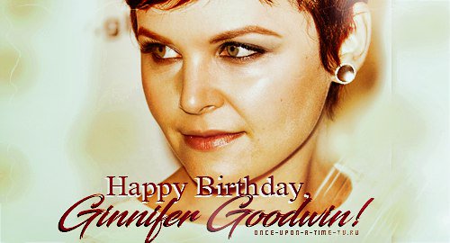 Happy Birthday, Ginnifer Goodwin! -   