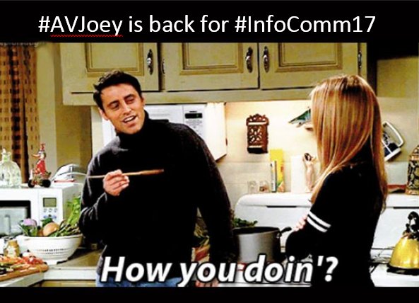 AvJoey5's tweet photo. @AvJoey5 is back for #InfoComm17 #infocomm2017 #avtweeps 
How you doin!? https://t.co/OTqcL6l5iQ