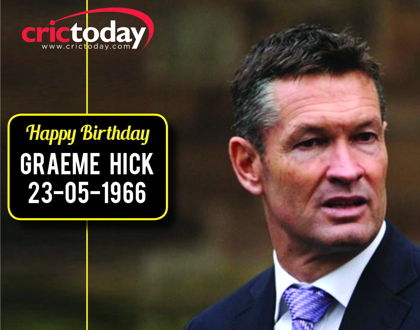  Happy Birthday Graeme Hick 