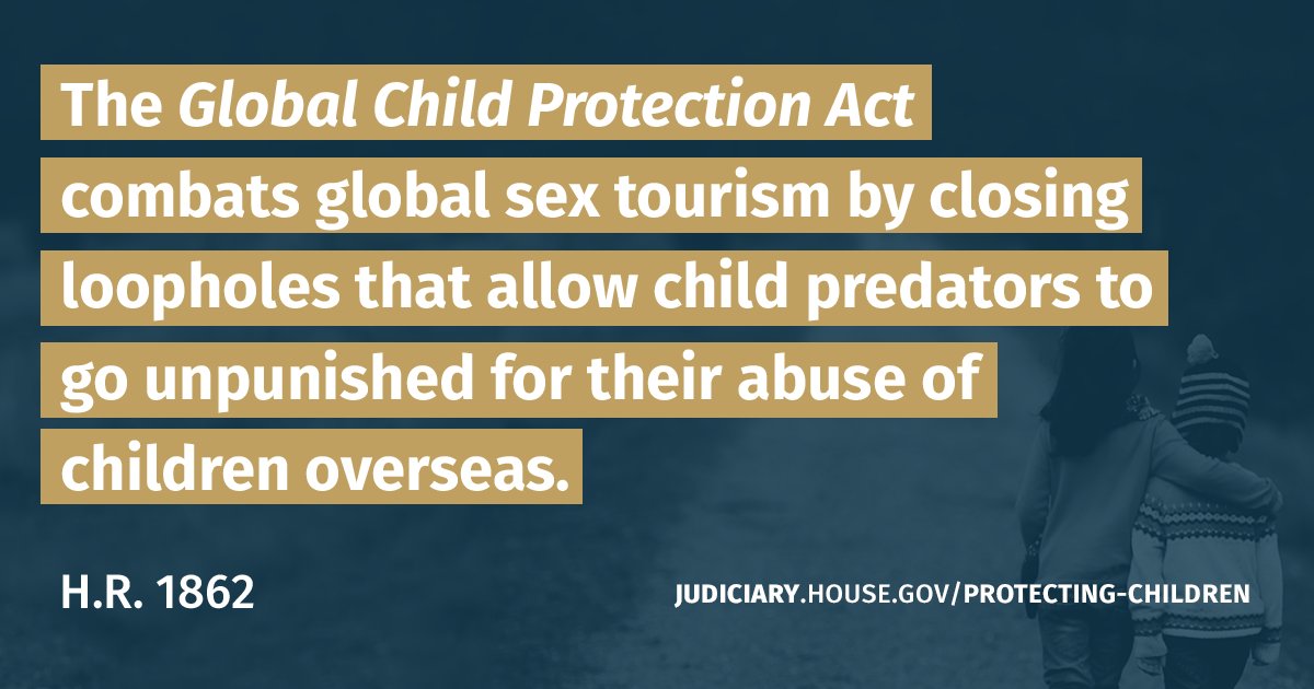 JudiciaryGOP's tweet photo. Loopholes in the law should not let child predators go unpunished. That's why we need @RepMarthaRoby's #GlobalChildProtection Act. https://t.co/DICwLGZu3m