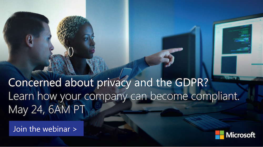 #GDPR impacts all organizations that handle #data from EU residents. Join the #webinar 5/24 @ 6AM PT & get ready: https://info.microsoft.com/TrustPrivacyandGDPR-Registration.html
