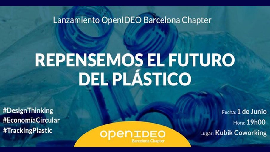 kubikbcn's tweet photo. Próximo #Challenge @OpenIDEOBCN : #CircularDesign ♻https://t.co/kK9b4CnaNZ ¡Te esperamos en @kubikbcn para repensar el futuro del plástico! https://t.co/SVedRjzVpV