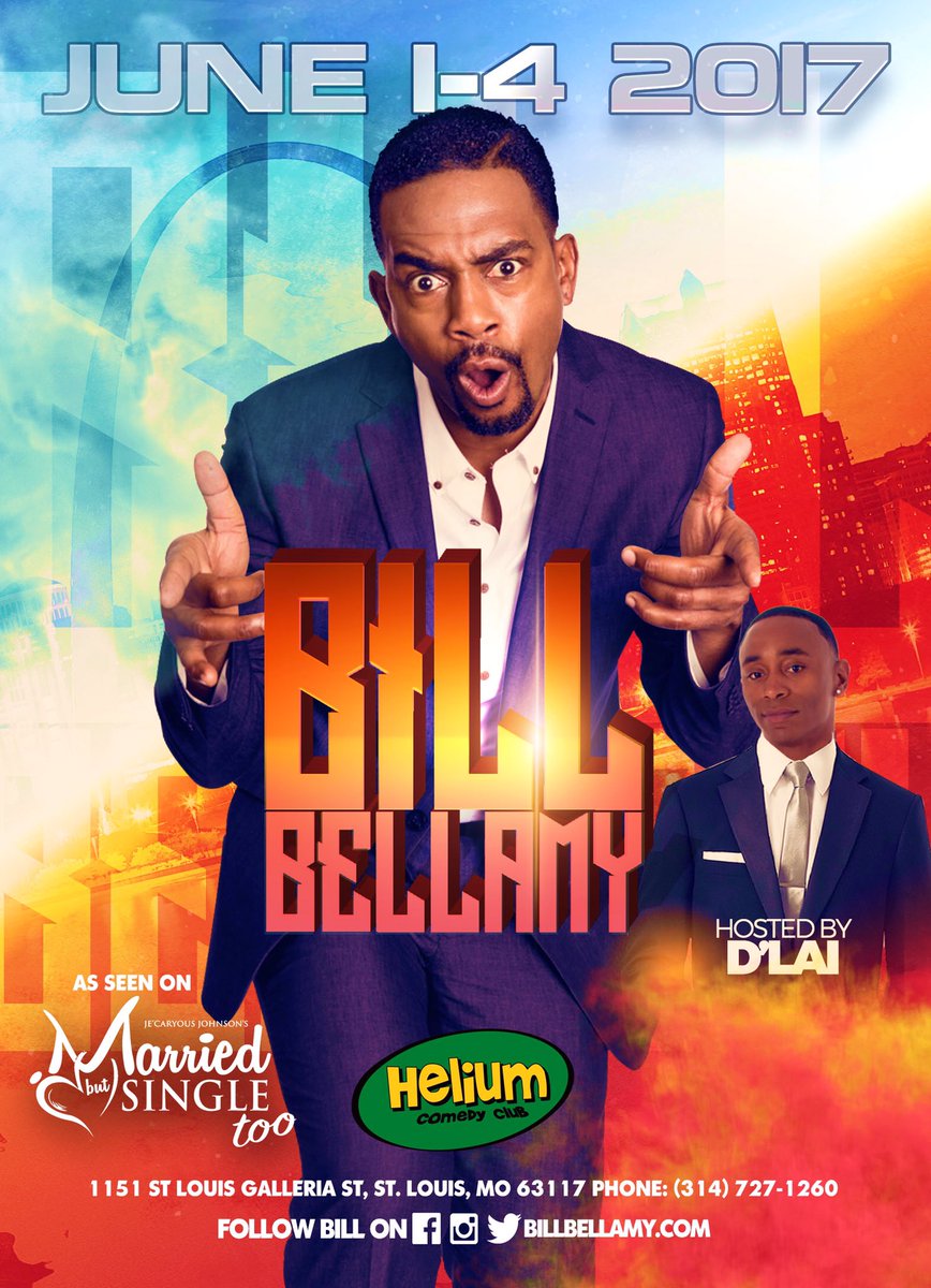 BILLBELLAMY's tweet photo. #StLouis You Saw @BILLBELLAMY in #MarriedButSingleToo. He's back! @HeliumComedySTL LIVE IN CONCERT!!! #GetYourTickets Hosted by @ItsDLai https://t.co/y6XlkPlKRi