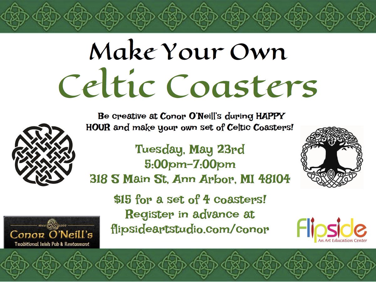 ConorsAnnArbor's tweet photo. Join us tomorrow @ConorsAnnArbor with flip side art studio to make your own Celtic Coasters #funinthepub #celticcoasters #art #visitannarbor https://t.co/bi7bq27hdm