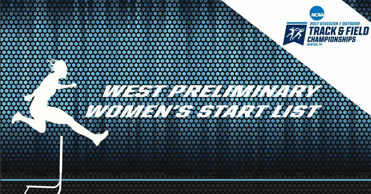 NCAATrackField's tweet photo. The Women's West Preliminary Rounds Start list is available now! 
https://t.co/s0MnFyAhl7 https://t.co/lavLp9PZsb