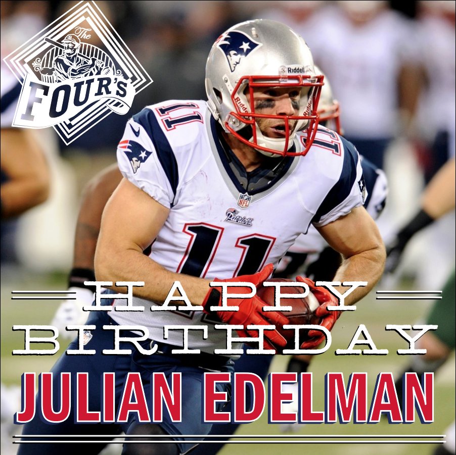 Happy Birthday Julian Edelman! 