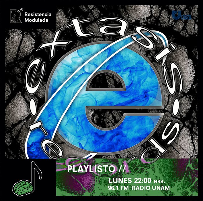 RModulada's tweet image. Conecta tus sentidos al placer con el #DJset a cargo de la @ExtasisRecords esta noche en #Playlisto. Acompáñanos 22:00 hrs., por @RadioUNAM.