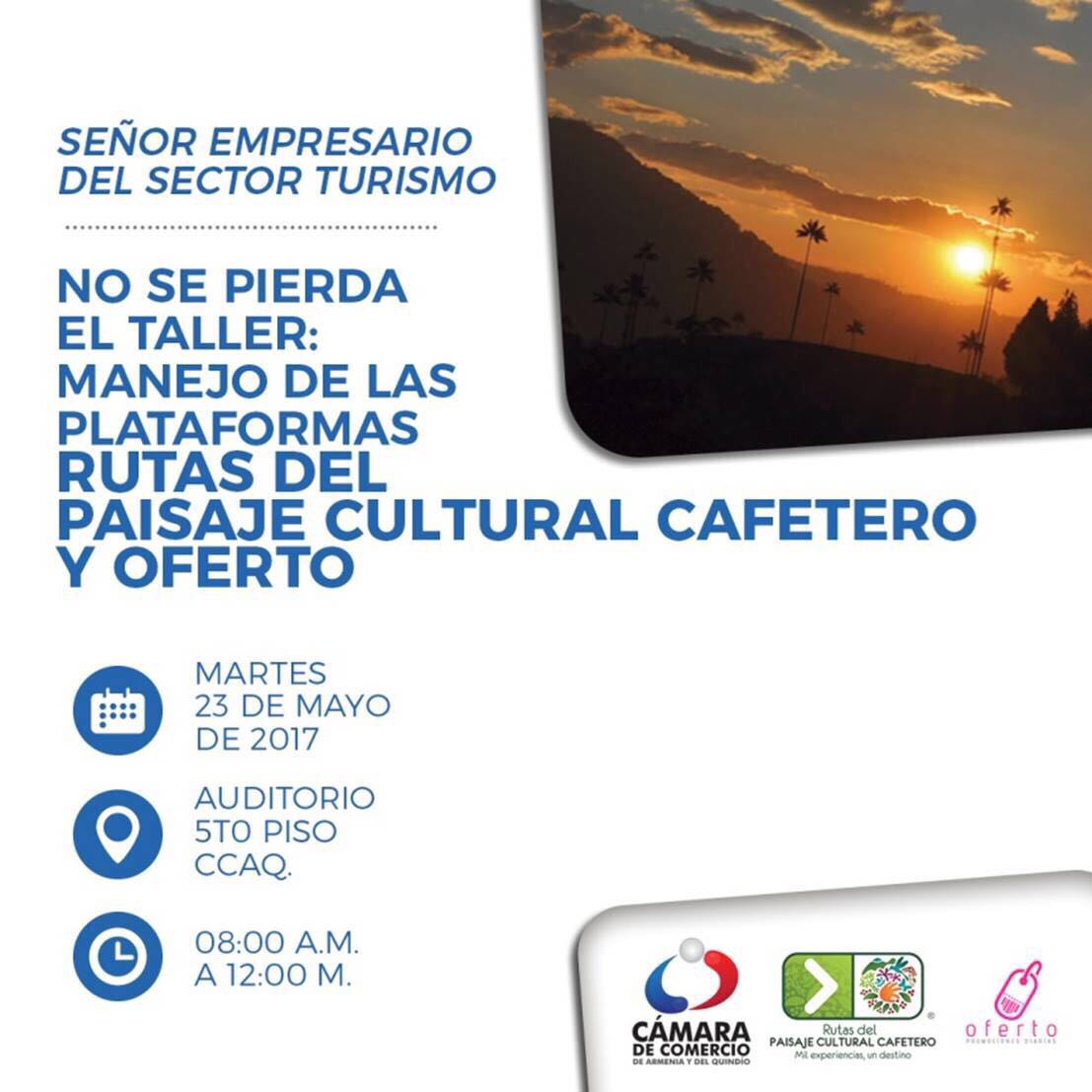 Camara_Armenia's tweet photo. Invitamos a los empresarios de turismo a que mañana no se pierdan la capacitación en el manejo de las plataformas de @Rutas_PCC y @OfertoCo. https://t.co/yKVhmFOw1n