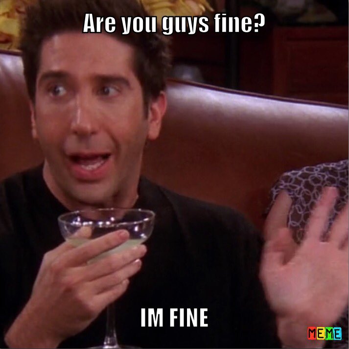 im fine meme im fine meme
