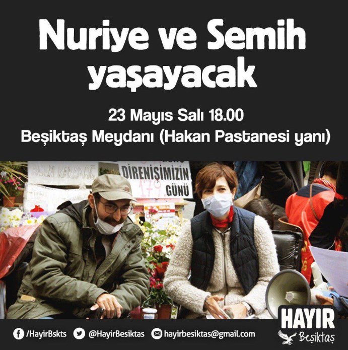 "#Nuriye ve #Semih YAŞAYACAK!"
diyenler yarın Beşiktaş'ta buluşuyor
23 Mayıs salı 18.00
#KapılarıKırabilirsinizDirenişiKıramazsınız