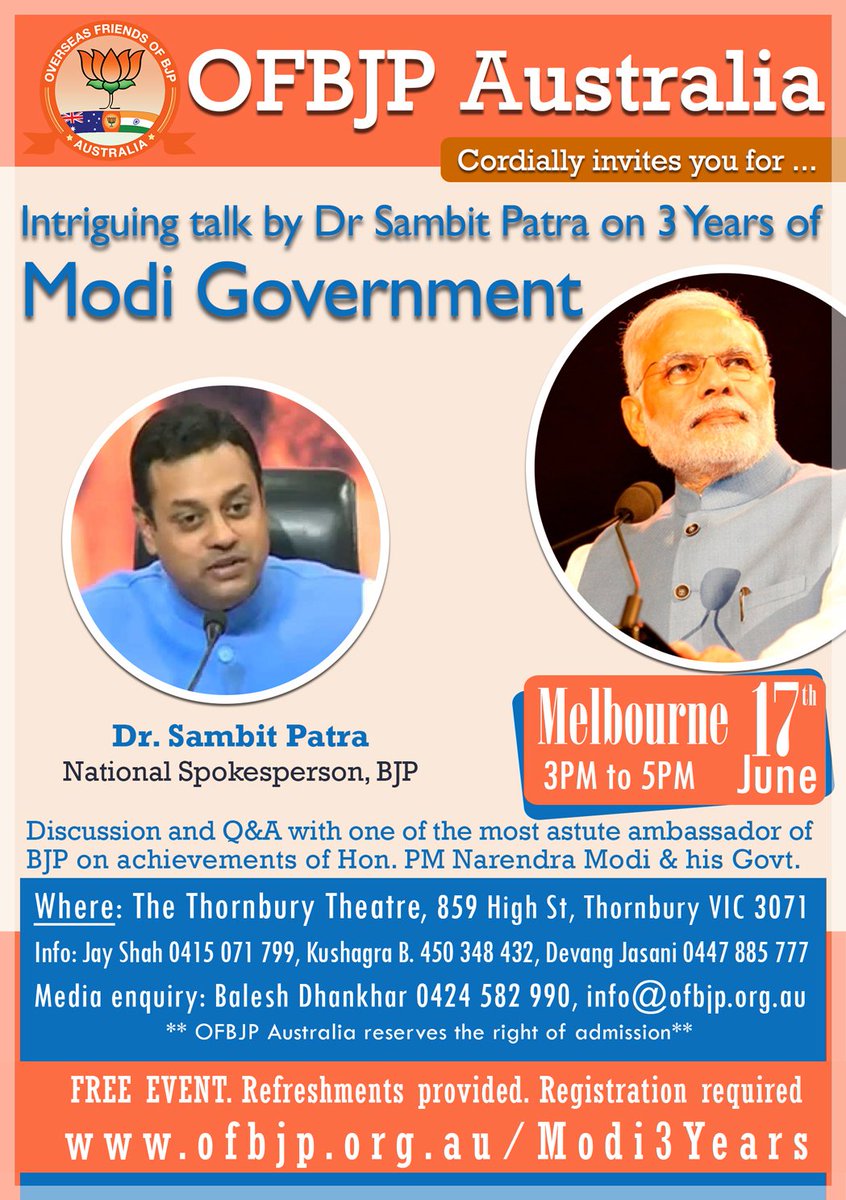 OFBJPAus's tweet photo. Intriguing talk by @sambitswaraj on 3 Years of @narendramodi Govt in Melbourne on 17 Jun. Book https://t.co/A63xzFCV8C https://t.co/vocWlBCtYa