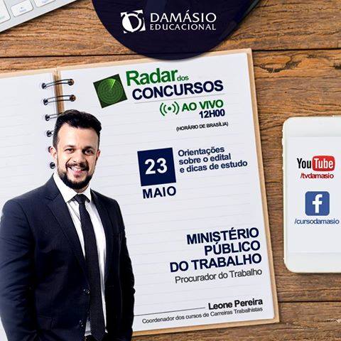 Damasio_Ap's tweet photo. Amanhã tem Radar dos Concursos ao vivo às12h. 
Prof.Leone Pereira dá dicas para o concurso de ProcuradordoTrabalho.
Assista  Youtube e Face https://t.co/6nQLfa4ZUb