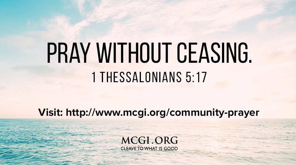 mcgidotorg's tweet photo. Pray without ceasing. (1 Thessalonians 5:17)

Join MCGI in praying via its Community Prayer broadcast, visit www.mcgi.or/community-prayer/ https://t.co/tSWapLRpTO