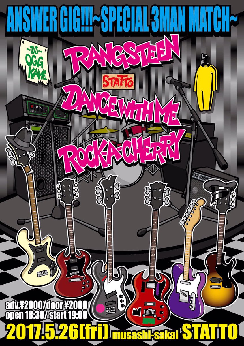 【今週金曜日🤼‍♂️🏆】
2017/5/26(金) 武蔵境STATTO
OP 18:30 ST 19:00  
¥2000

RANGSTEEN 
DANCE WITH ME
ROCK-A-CHERRY

DJ/OGG ,KAME

是非お越し下さい＼(^^)／