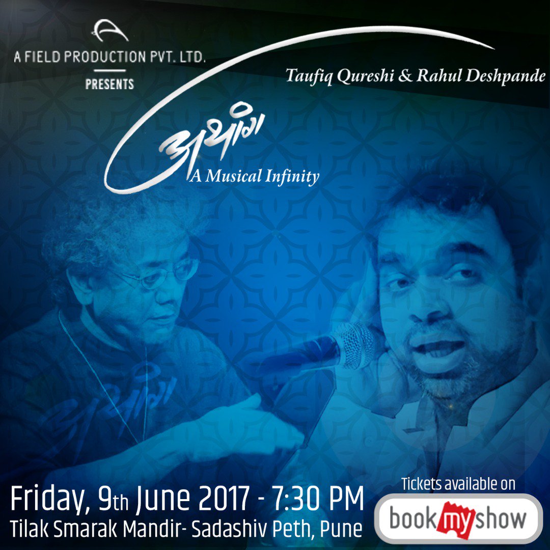 afieldprodns's tweet photo. 'ATHANG'
Taufiq Qureshi and Rahul Deshpande
Friday, 9 June at 7:30 PM at Tilak Smarak Mandir, Pune 
Tickets Booking:
https://t.co/SJpFtmmIaF https://t.co/sjVwyHsxzH
