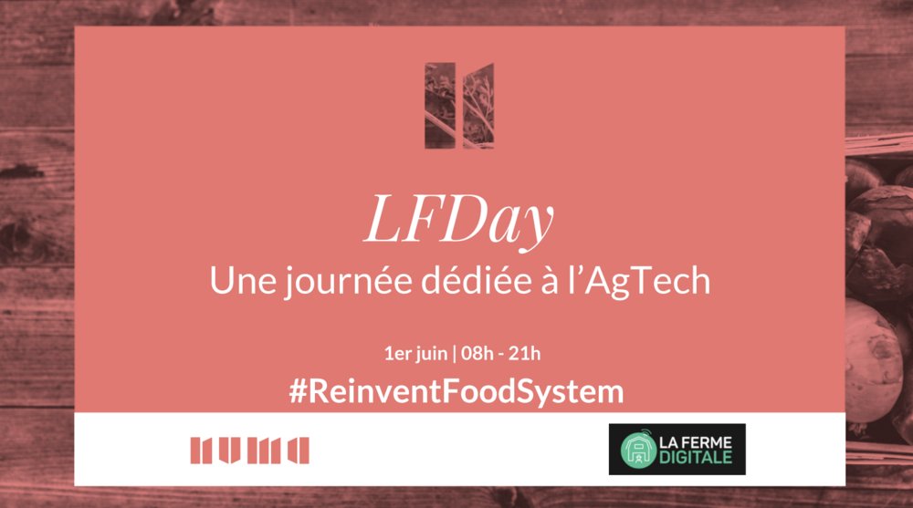 _Agroalia's tweet photo. 🔔[Evénement] - LFDay - 1/6 - Une journée dédiée à l' #AgTech #ReinventFoodSystem https://t.co/GbguMOchVa par @NUMA Paris &amp; @FermeDigitale https://t.co/7CiR6yYXzE