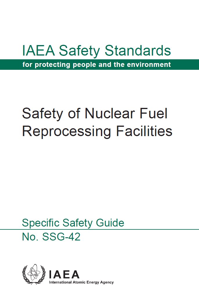IAEANE's tweet photo. New #IAEA publication: Safety of #Nuclear Fuel Reprocessing Facilities (Specific Safety Guide SSG-42) https://t.co/BtI1MCbfMz https://t.co/c8rp2IB9oY