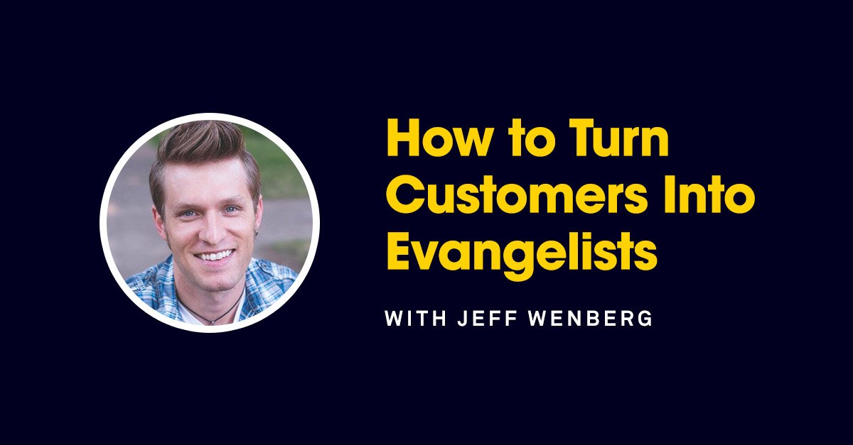 ConversionCast's tweet photo. ConversionCast: How to Turn Customers into Evangelists | Episode 1.12 with Jeff Wenberg https://t.co/saoRCxhlAA https://t.co/LEdu1sM2bt