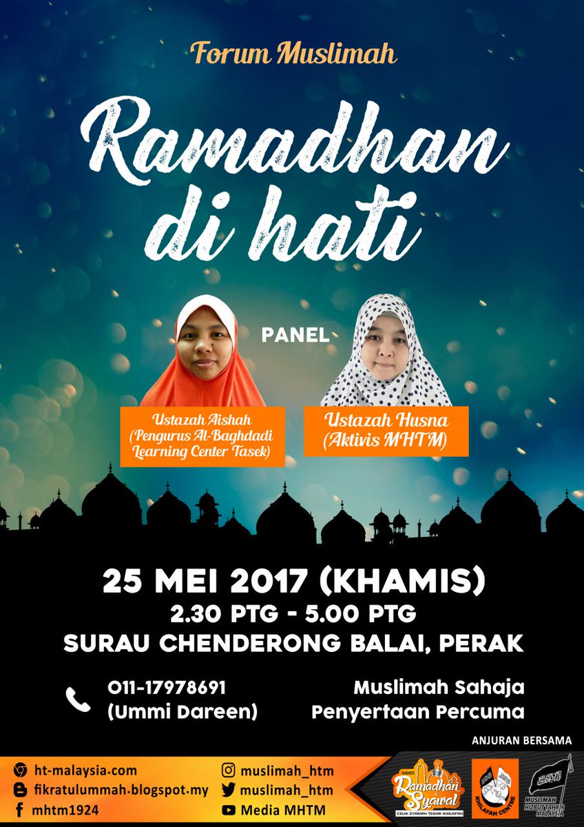 Muslimah_HTM's tweet photo. Forum Muslimah : Ramadhan Di Hati

#Ramadhan
#ramadhan2017
#mhtm https://t.co/d3pQtYxvIV