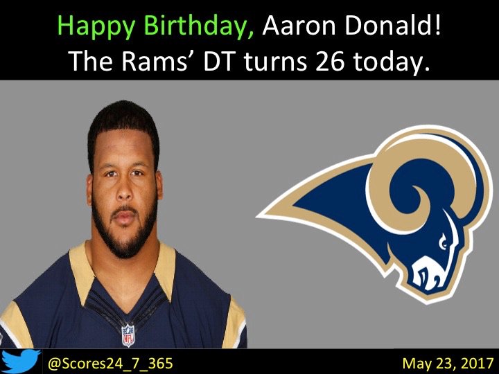  happy birthday Aaron Donald! 