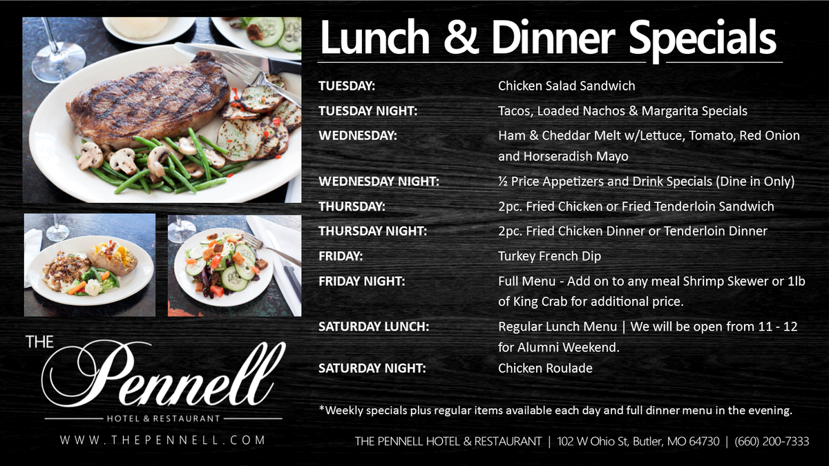 Thepennell's tweet photo. This week's lunch and dinner specials! #ThePennell #ThePennellHotelAndRestaurant #TheBestFoodInButler #Butler #Harrisonville #Raymore https://t.co/Tm2qpQkIiC