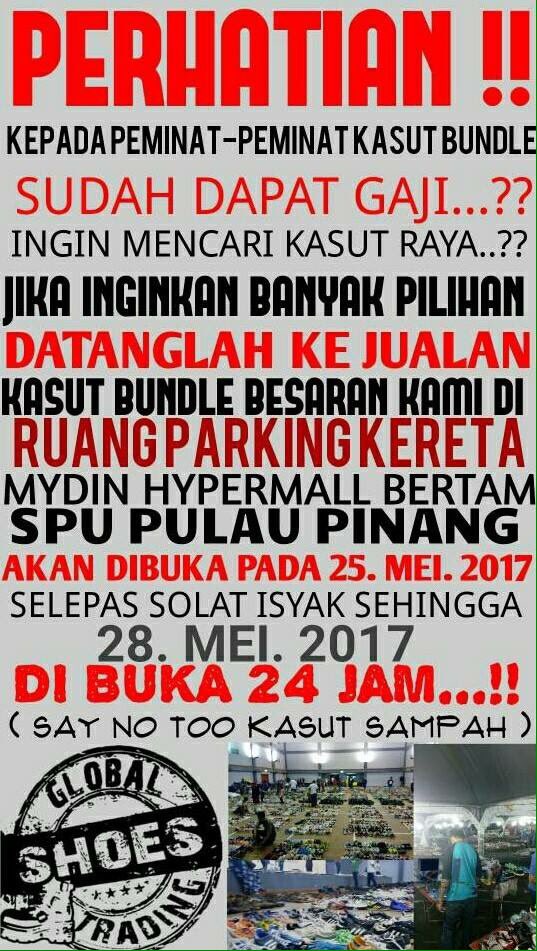 FerdyBakar's tweet photo. Jualan Gudang-Kasut Bundle Di MYDIN Bertam bermula 26-28 May 2017...jommm ramai2 kita pi tengok kot nak beli kasut

https://t.co/yxwR3hGYF7 https://t.co/Xp4KPEdNYK