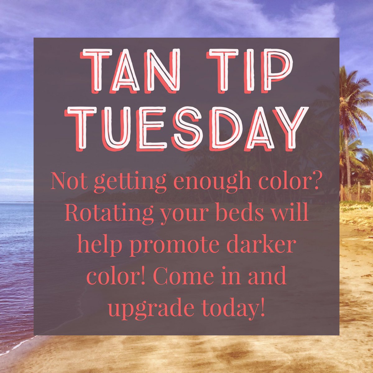 Myendlesssumtan's tweet photo. It's TAN TIP TUESDAY!! Upgrades are a MUST! #onlyatEST #tanlife https://t.co/im3R2dS27x