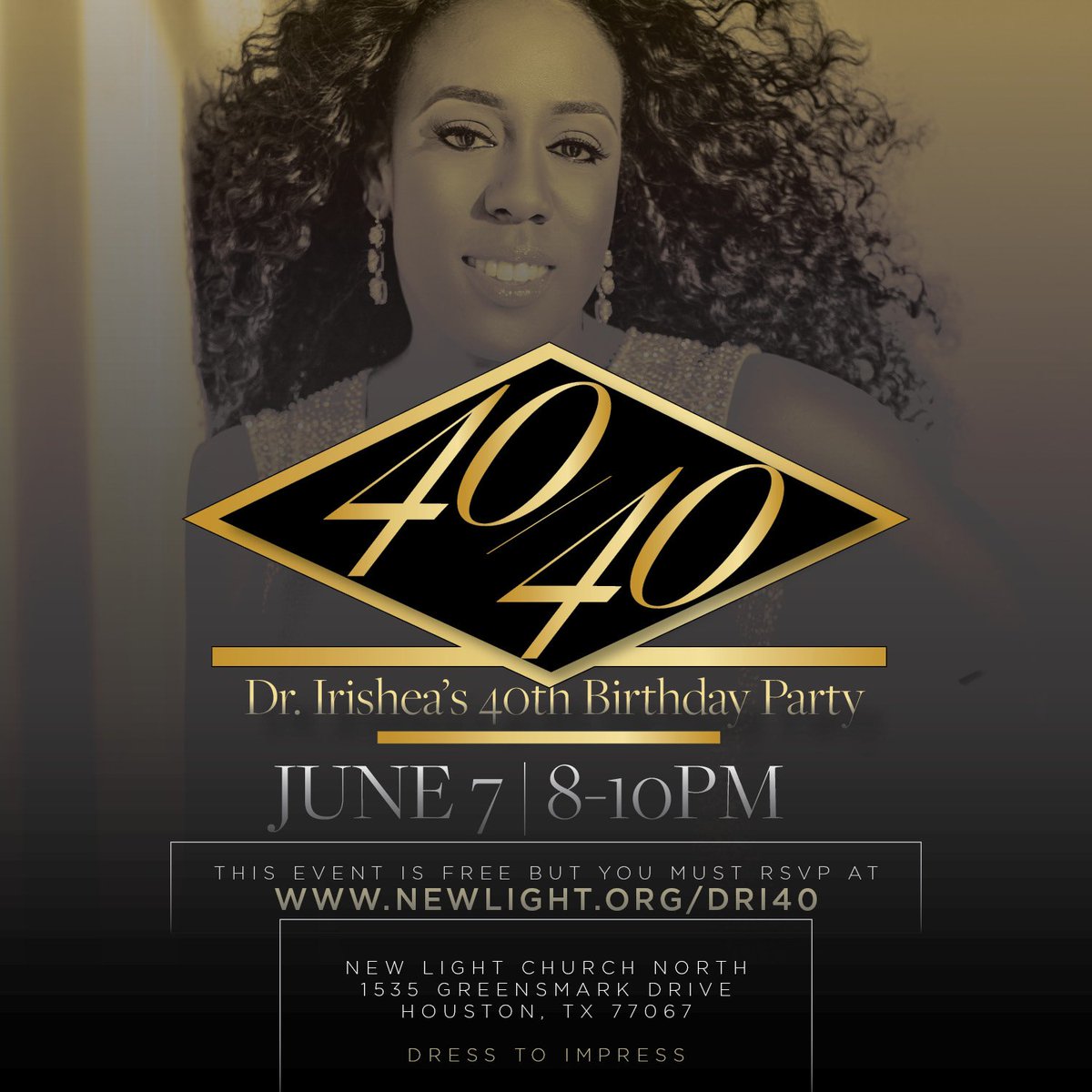 It's going to be a great celebration! You're invited to <a href="/dririshea/">Dr. Irishea</a>'s 40th birthday celebration. RSVP at newlight.org/dri40. #driturns40
