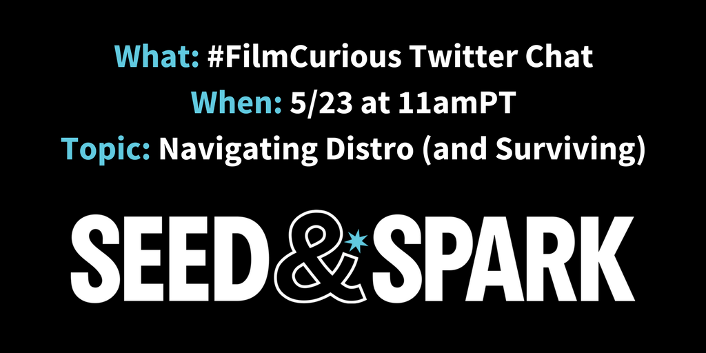 seedandspark's tweet photo. Today at 11amPT we're talkin' distro w/ @ochwatdox &amp; @rufodox on the #FilmCurious Twitter Chat. Join us! https://t.co/fJVJxK9bh4 https://t.co/66irdDCn1k